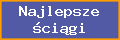 Najlepsze �ci�gi